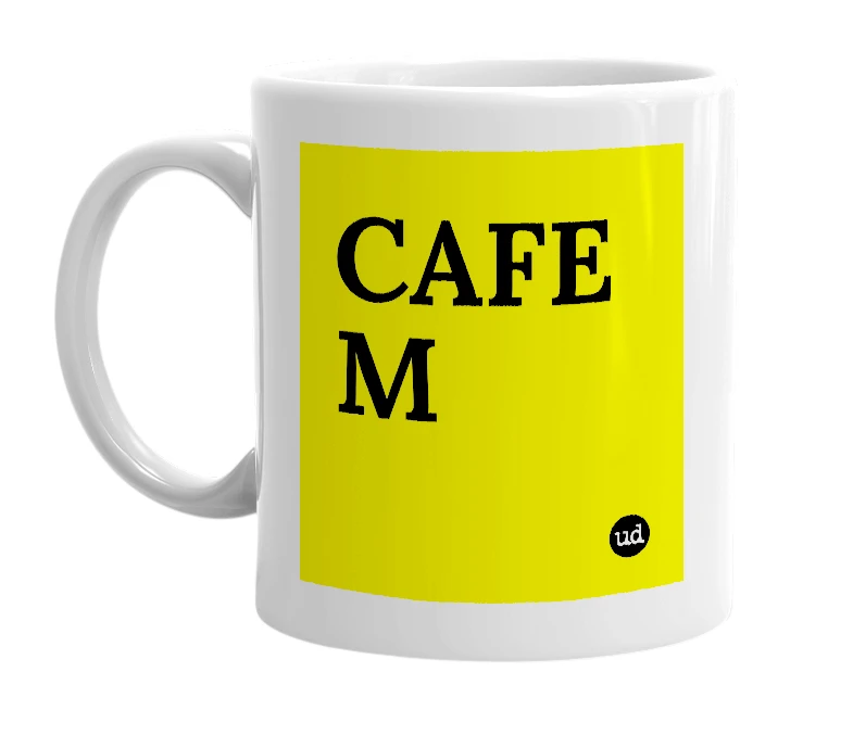 White mug with 'CAFE M' in bold black letters