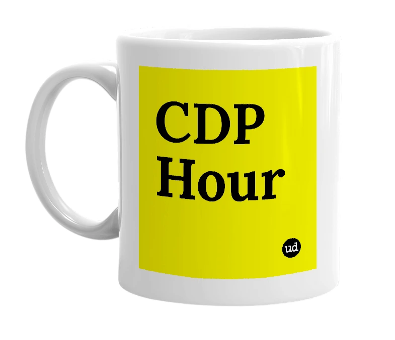 White mug with 'CDP Hour' in bold black letters