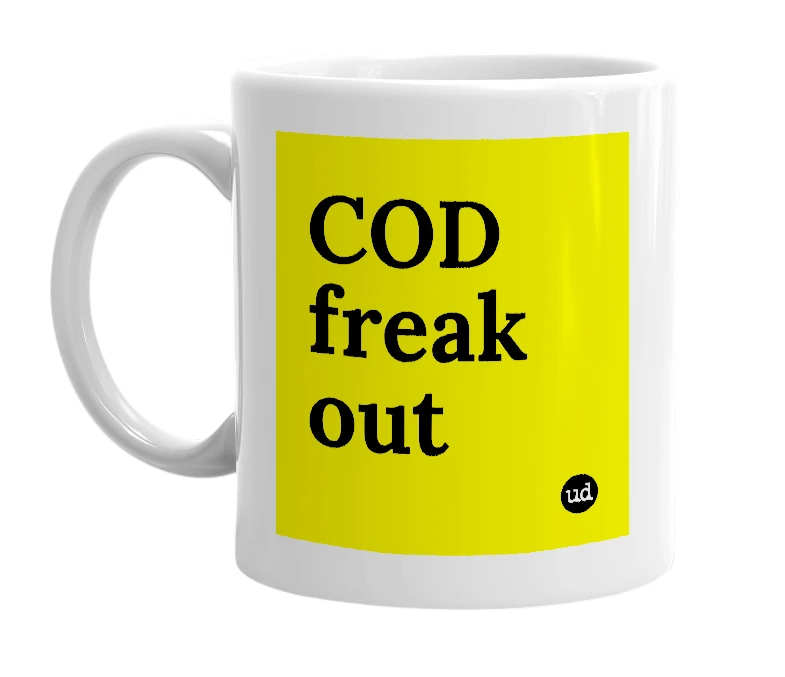 White mug with 'COD freak out' in bold black letters