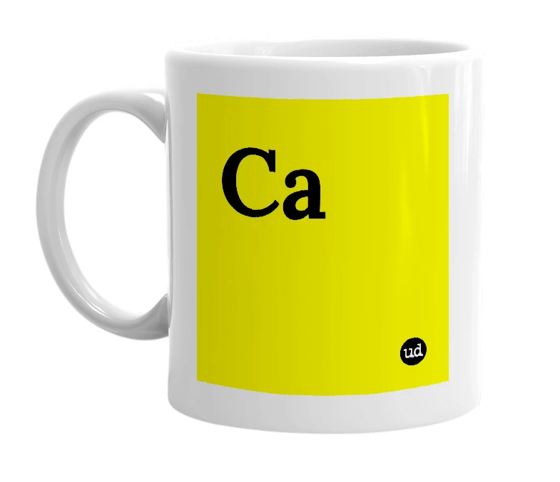 White mug with 'Ca' in bold black letters