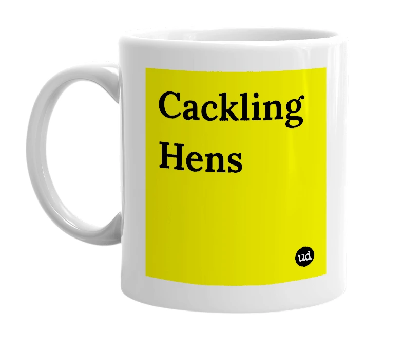 White mug with 'Cackling Hens' in bold black letters