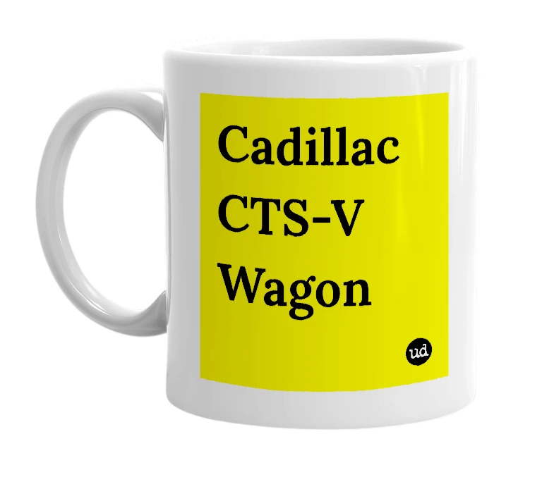 White mug with 'Cadillac CTS-V Wagon' in bold black letters