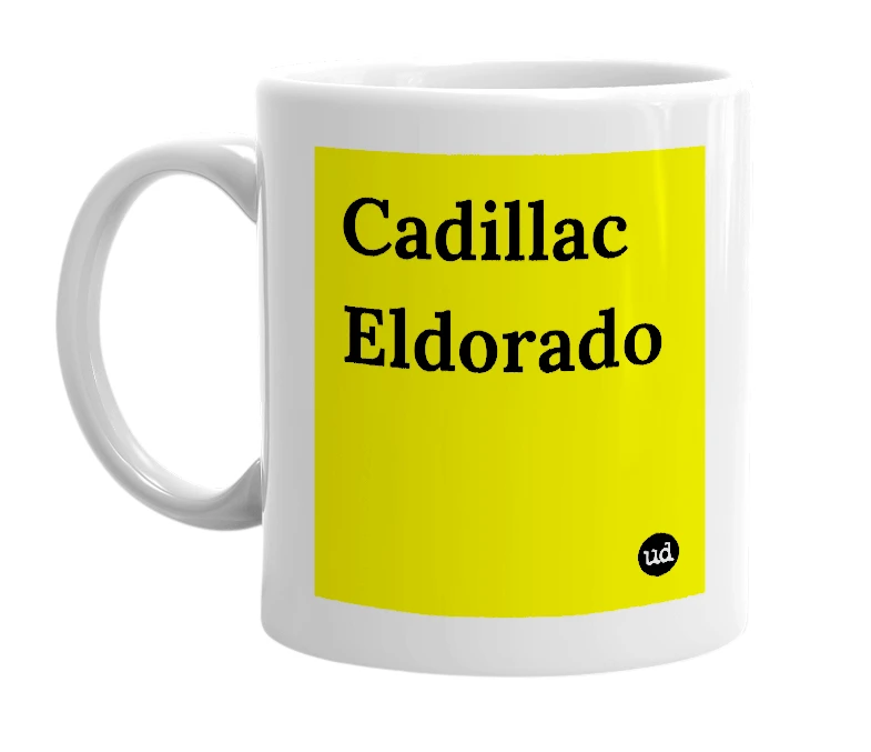 White mug with 'Cadillac Eldorado' in bold black letters