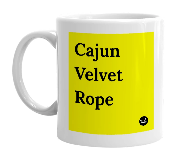 White mug with 'Cajun Velvet Rope' in bold black letters
