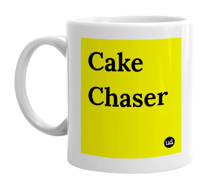 White mug with 'Cake Chaser' in bold black letters