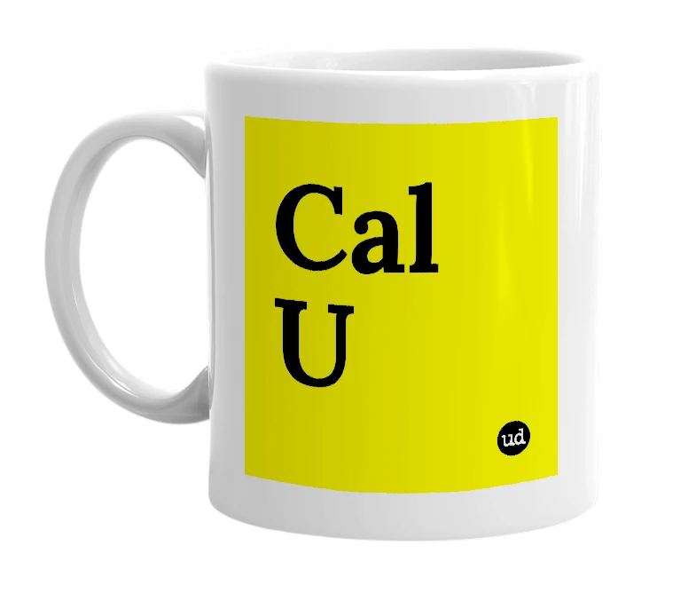 White mug with 'Cal U' in bold black letters