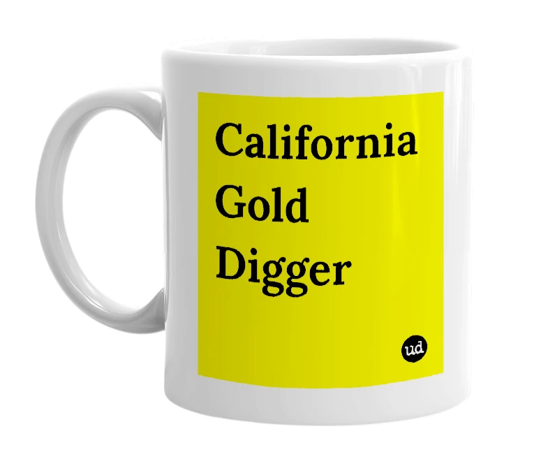 White mug with 'California Gold Digger' in bold black letters