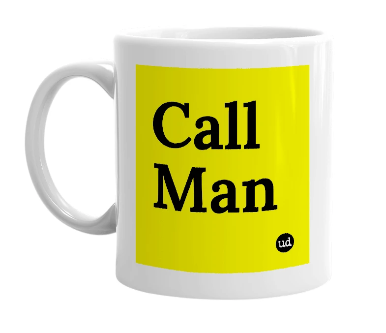 White mug with 'Call Man' in bold black letters