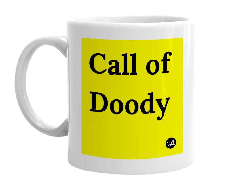 White mug with 'Call of Doody' in bold black letters