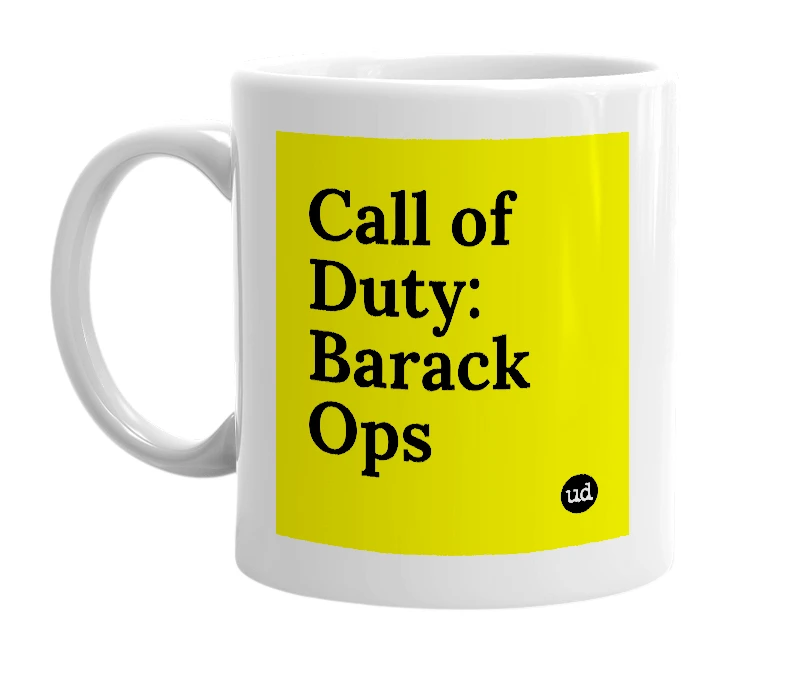 White mug with 'Call of Duty: Barack Ops' in bold black letters