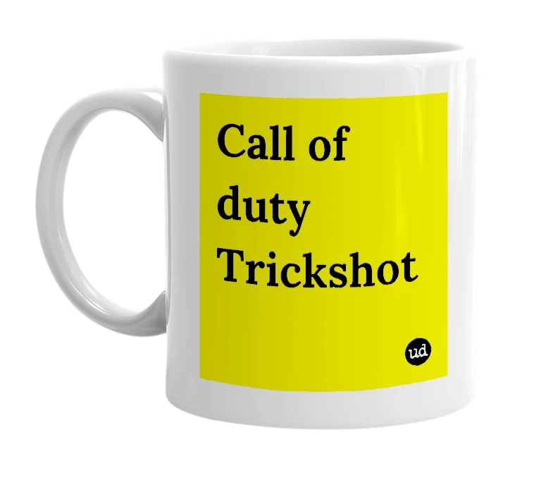 White mug with 'Call of duty Trickshot' in bold black letters