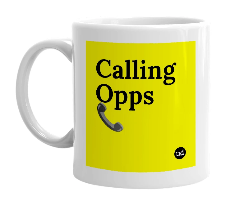 White mug with 'Calling Opps📞' in bold black letters