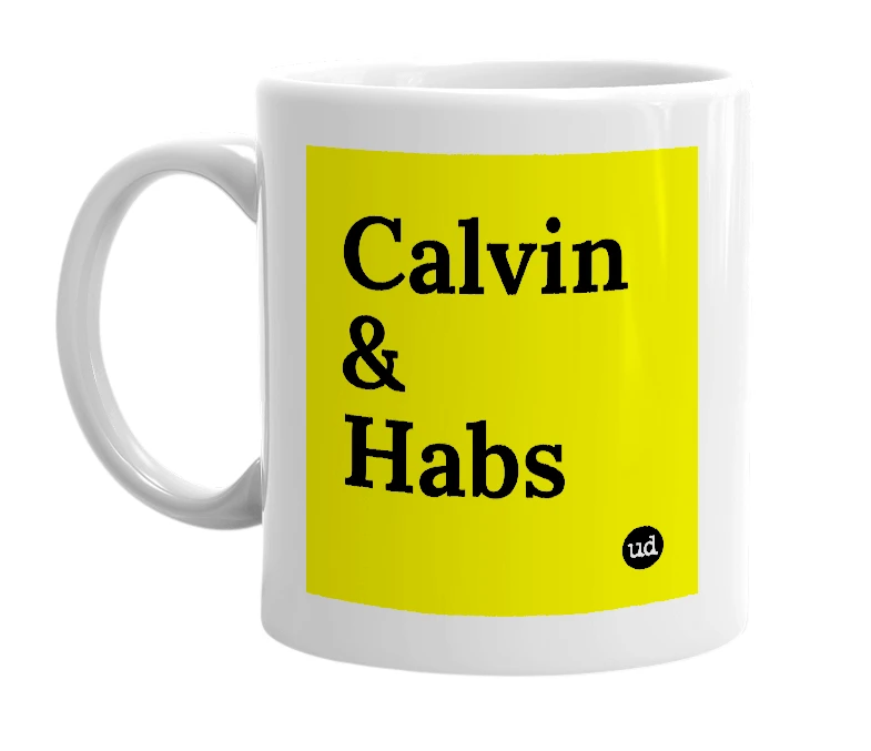 White mug with 'Calvin & Habs' in bold black letters