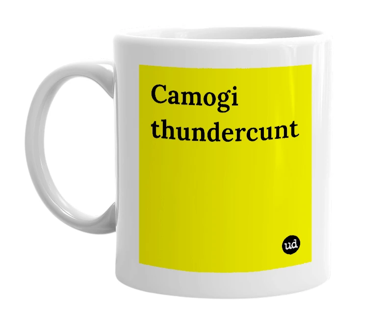 White mug with 'Camogi thundercunt' in bold black letters