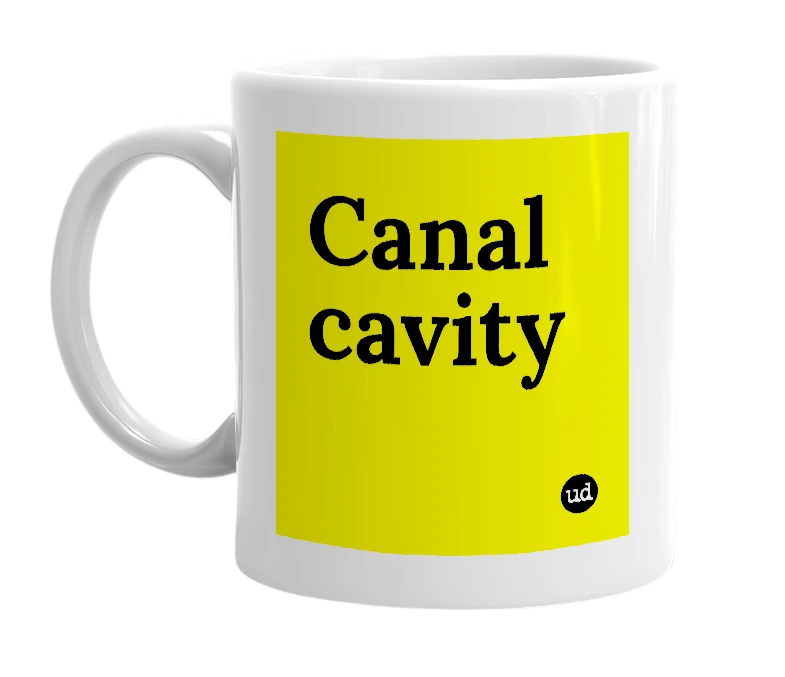 White mug with 'Canal cavity' in bold black letters
