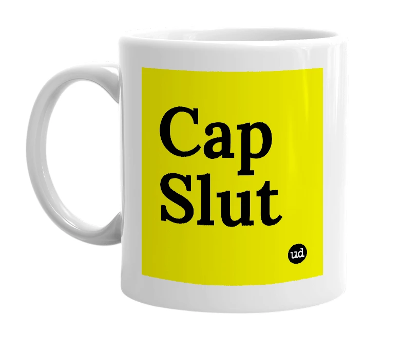 White mug with 'Cap Slut' in bold black letters