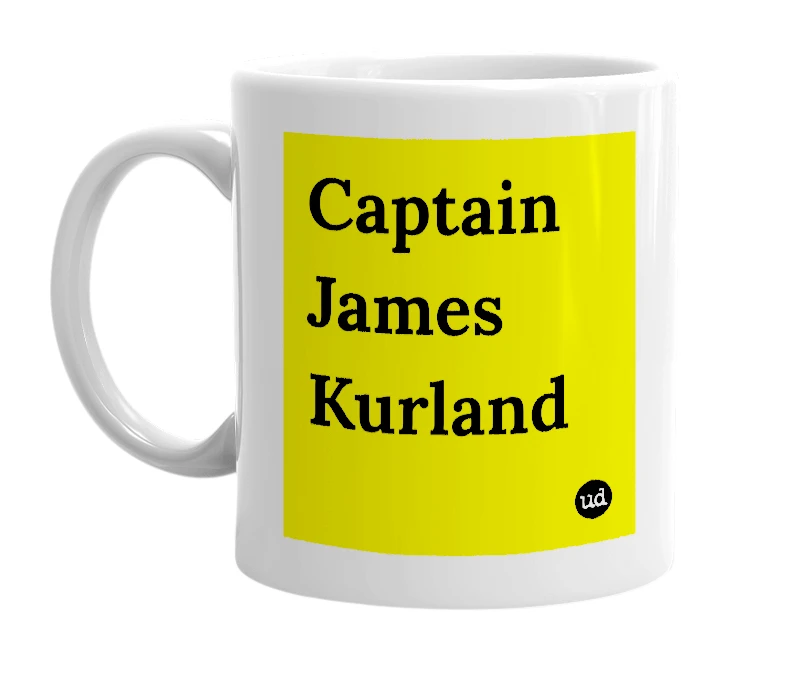 White mug with 'Captain James Kurland' in bold black letters