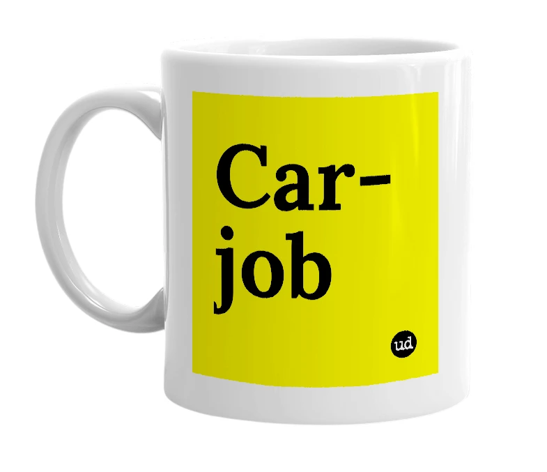 White mug with 'Car-job' in bold black letters