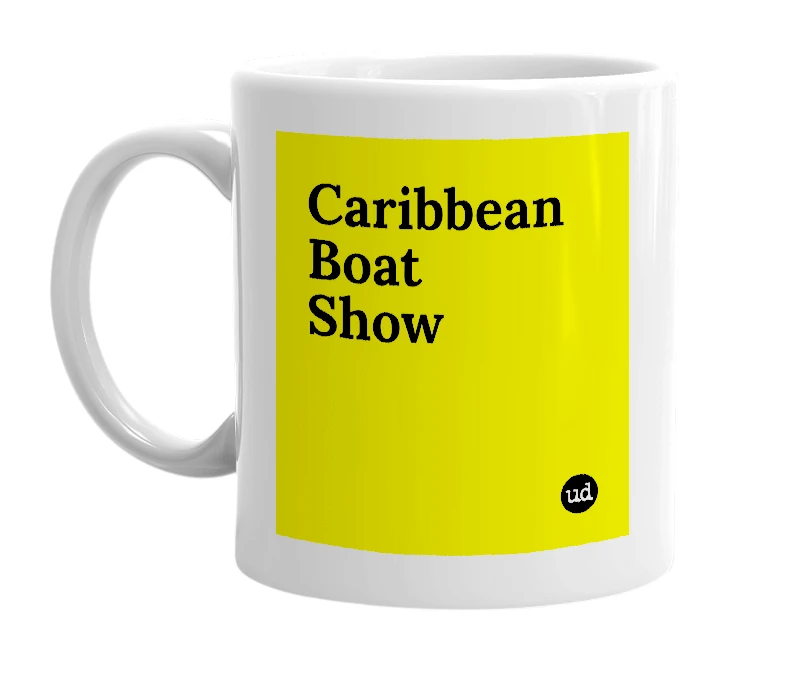 White mug with 'Caribbean Boat Show' in bold black letters