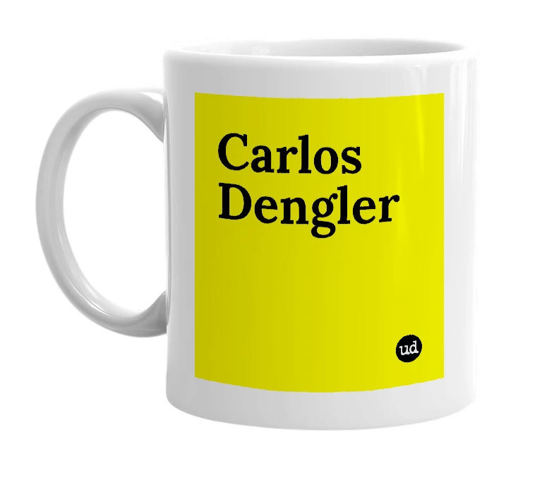 White mug with 'Carlos Dengler' in bold black letters