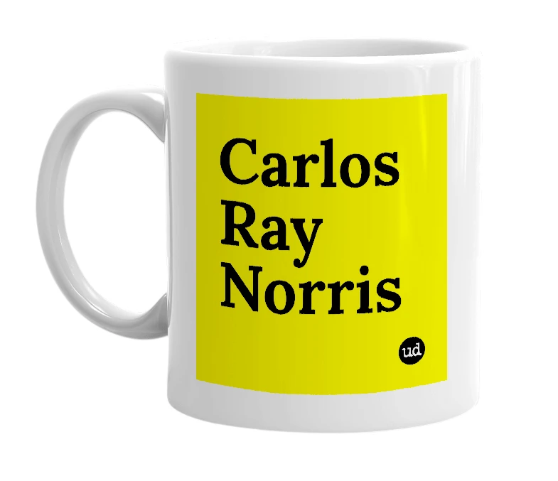 White mug with 'Carlos Ray Norris' in bold black letters