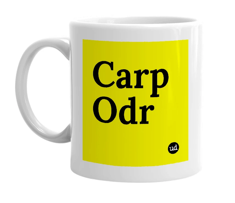 White mug with 'Carp Odr' in bold black letters