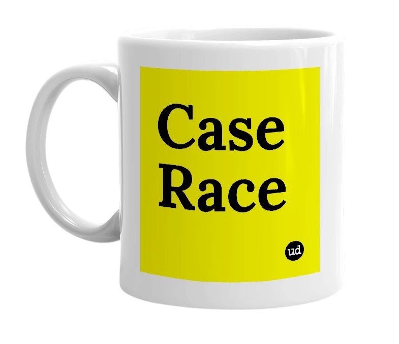 White mug with 'Case Race' in bold black letters