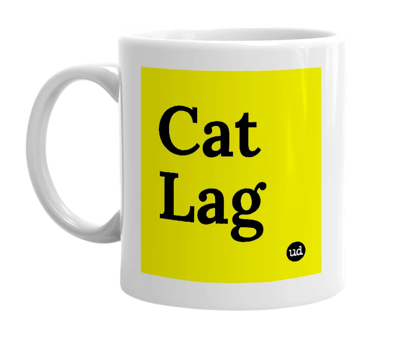 White mug with 'Cat Lag' in bold black letters