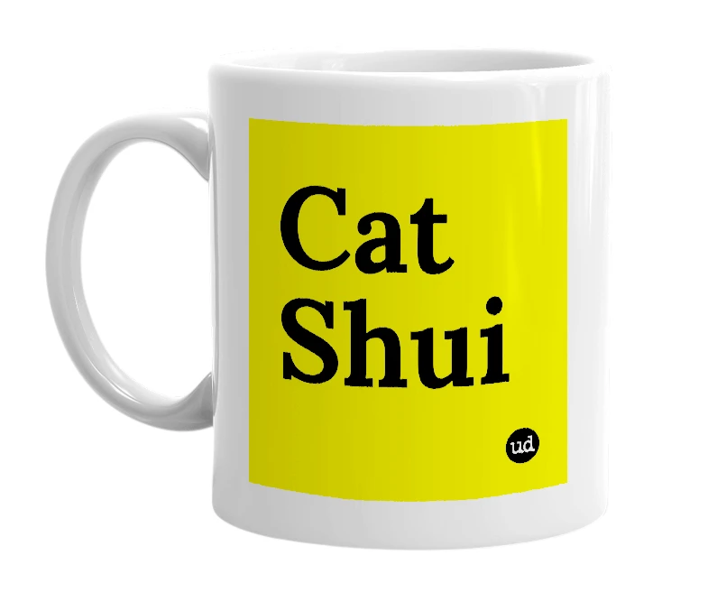 White mug with 'Cat Shui' in bold black letters