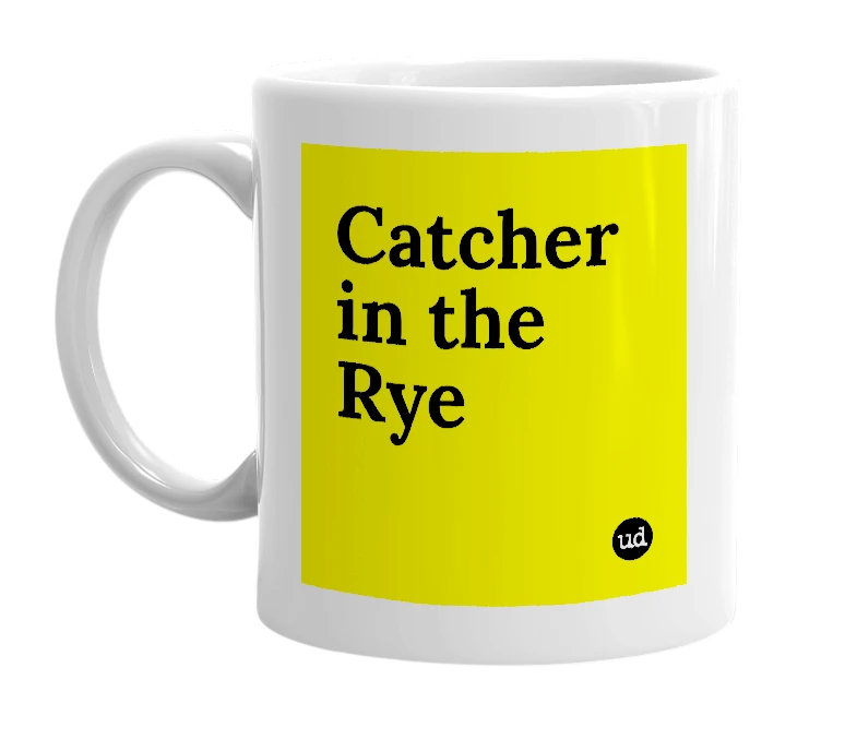White mug with 'Catcher in the Rye' in bold black letters