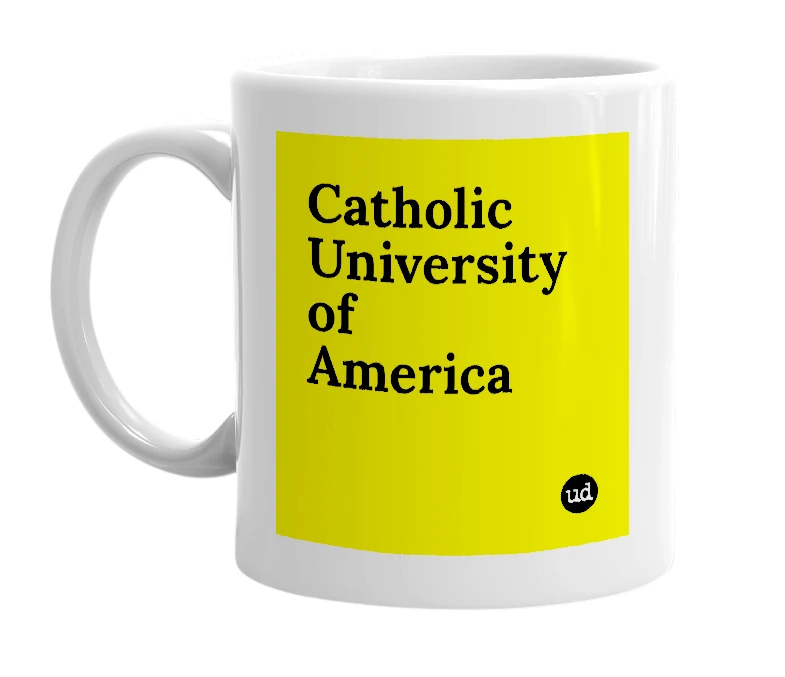 White mug with 'Catholic University of America' in bold black letters