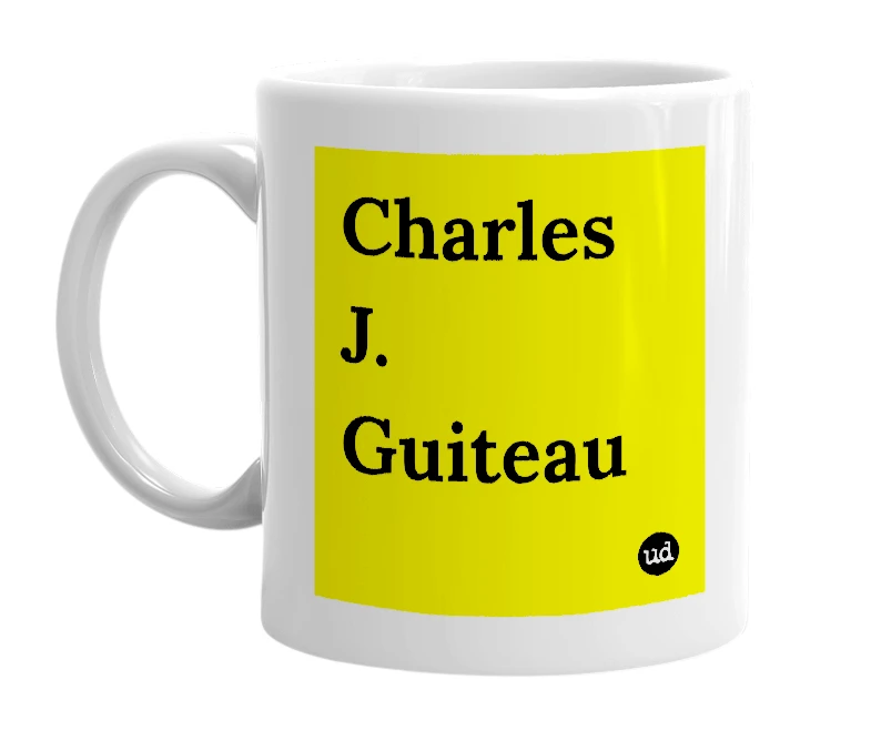 White mug with 'Charles J. Guiteau' in bold black letters