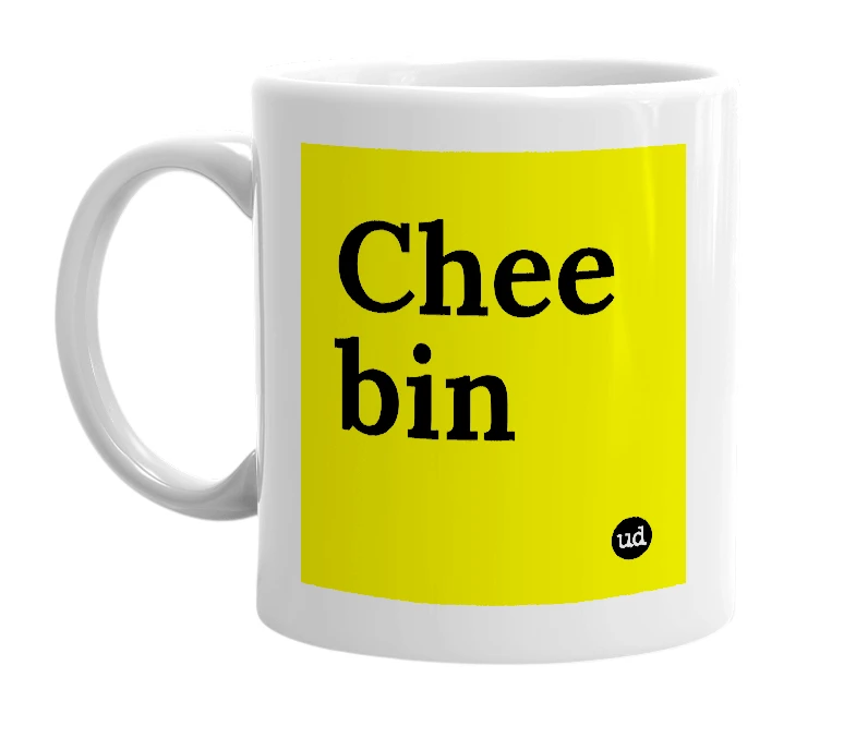 White mug with 'Chee bin' in bold black letters