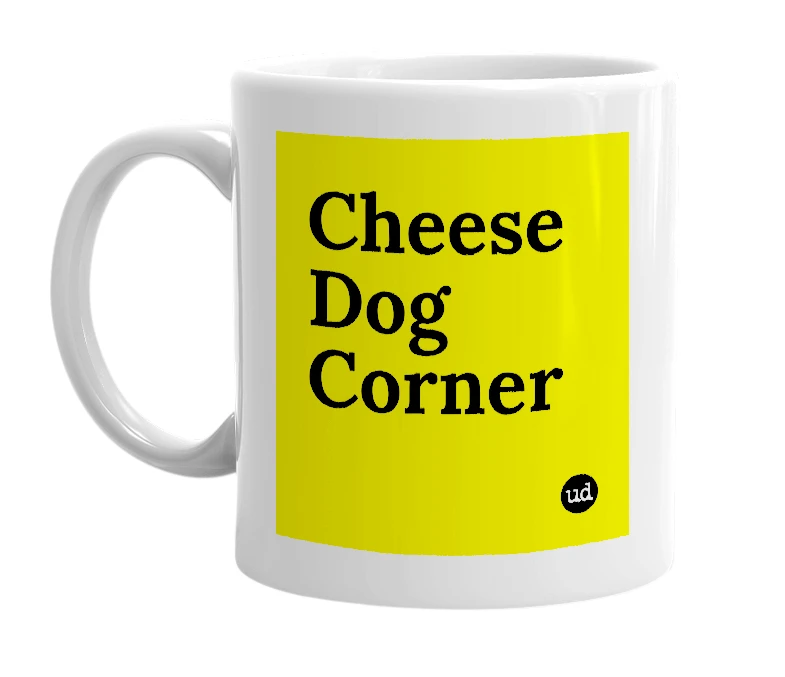 White mug with 'Cheese Dog Corner' in bold black letters