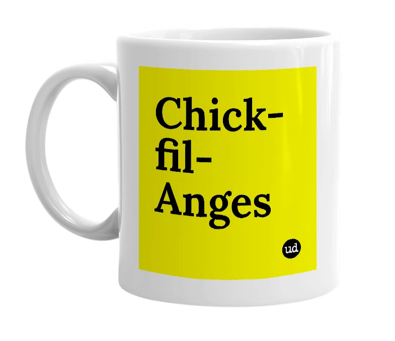 White mug with 'Chick-fil-Anges' in bold black letters