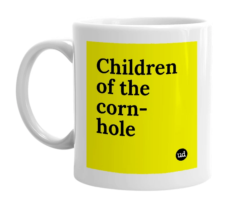 White mug with 'Children of the corn-hole' in bold black letters