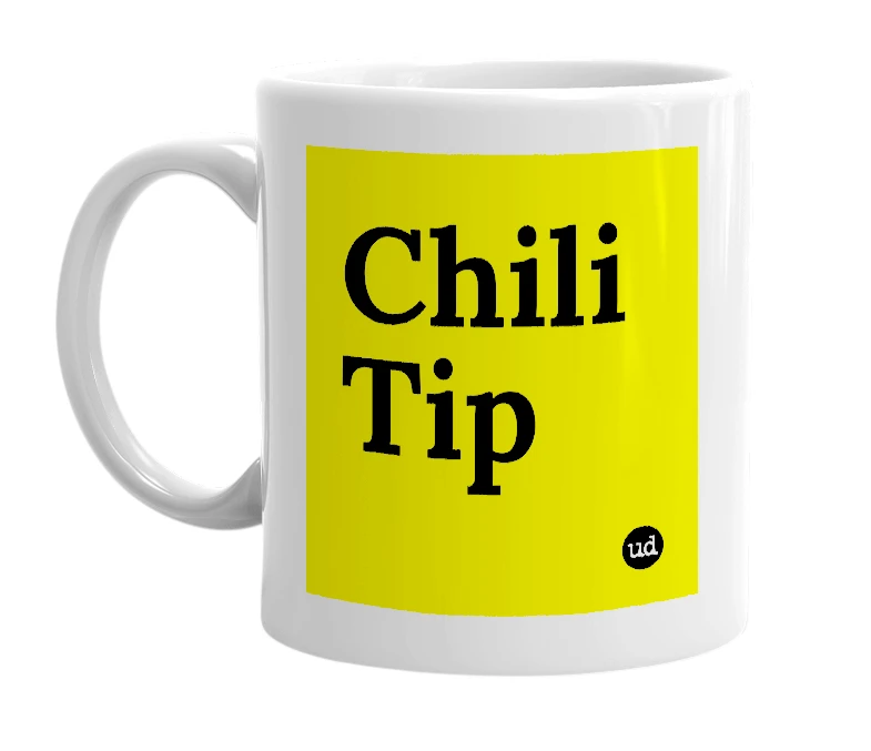 White mug with 'Chili Tip' in bold black letters
