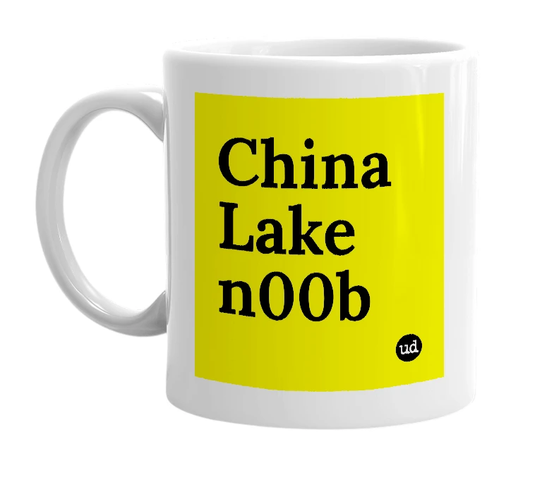 White mug with 'China Lake n00b' in bold black letters