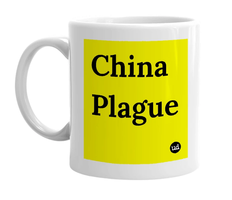 White mug with 'China Plague' in bold black letters