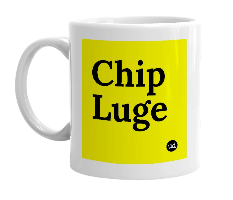 White mug with 'Chip Luge' in bold black letters