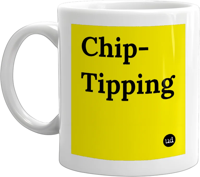 Chip-Tipping front