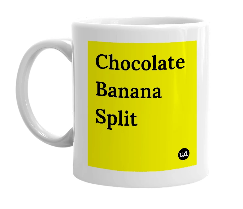 White mug with 'Chocolate Banana Split' in bold black letters