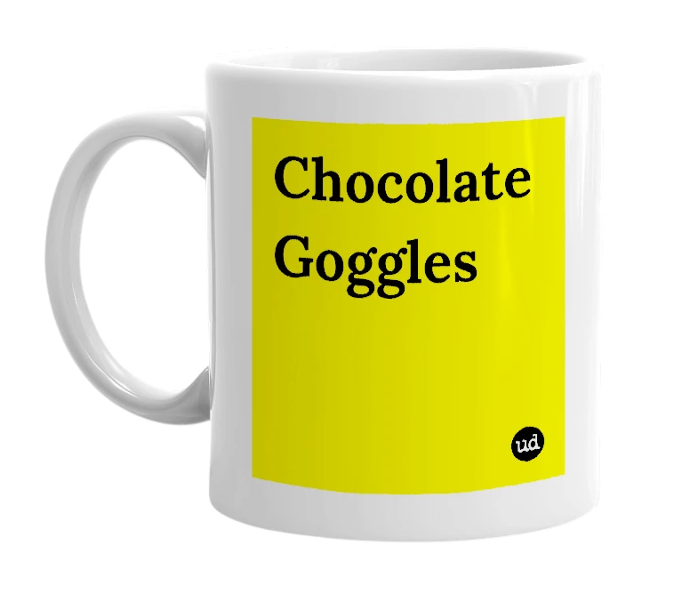 White mug with 'Chocolate Goggles' in bold black letters