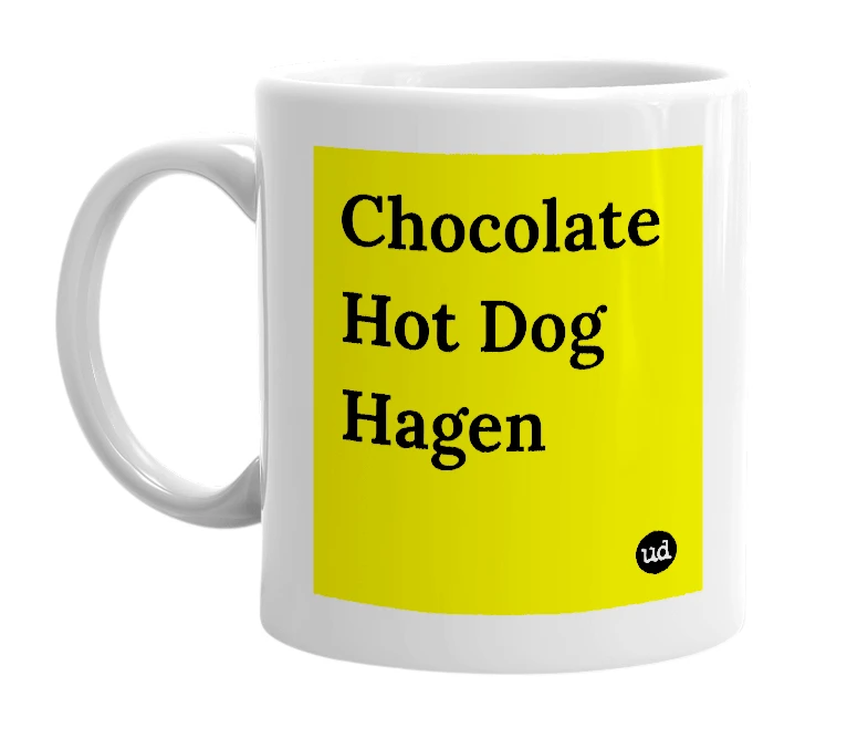 White mug with 'Chocolate Hot Dog Hagen' in bold black letters