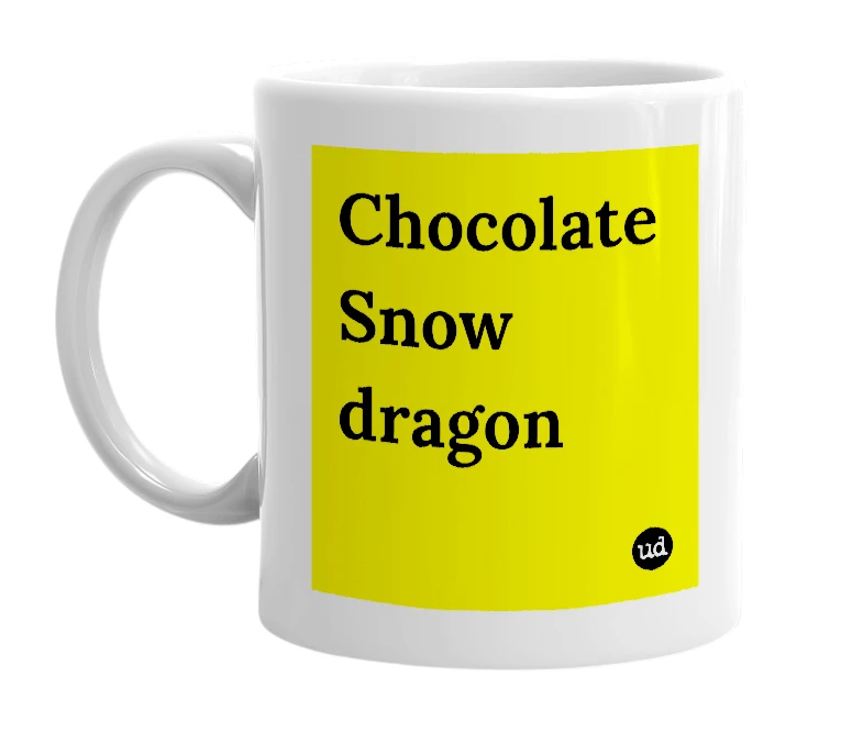 White mug with 'Chocolate Snow dragon' in bold black letters