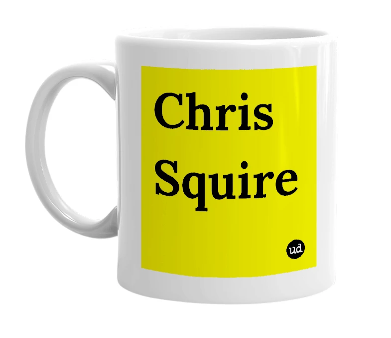 White mug with 'Chris Squire' in bold black letters