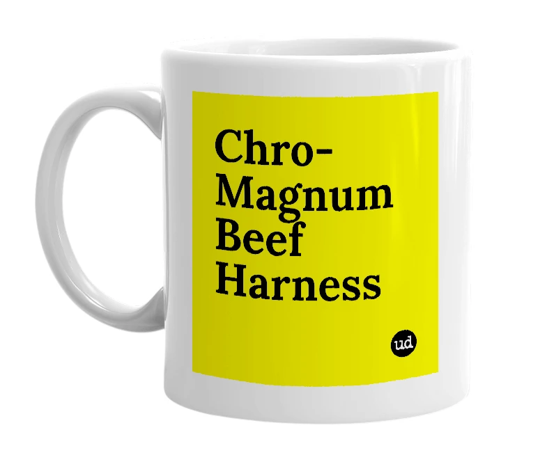 White mug with 'Chro-Magnum Beef Harness' in bold black letters