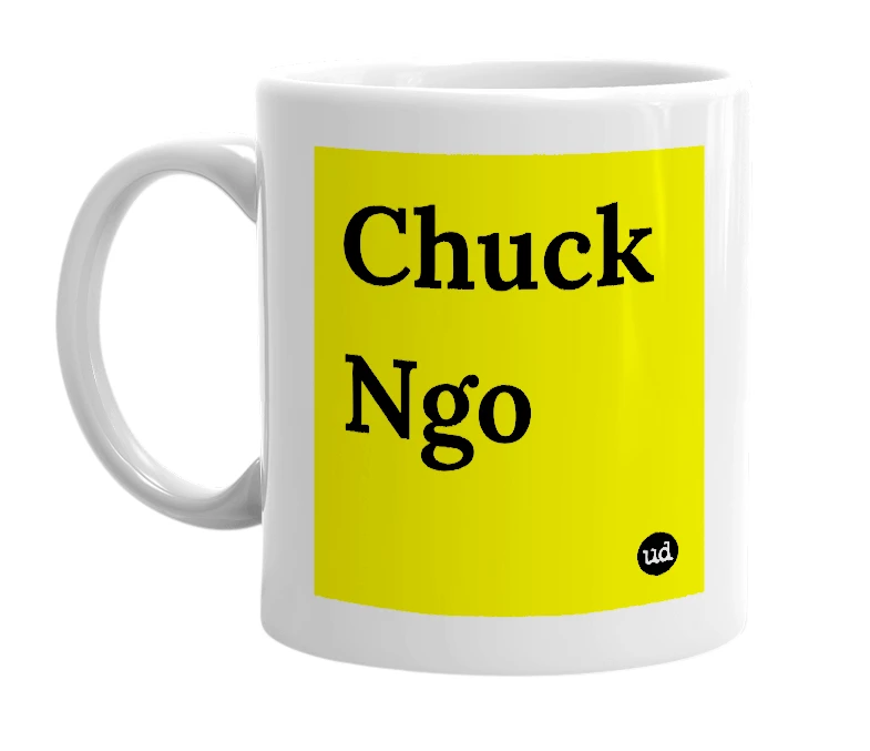 White mug with 'Chuck Ngo' in bold black letters