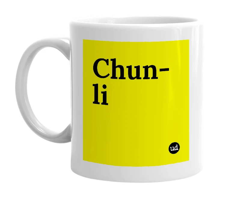 White mug with 'Chun-li' in bold black letters