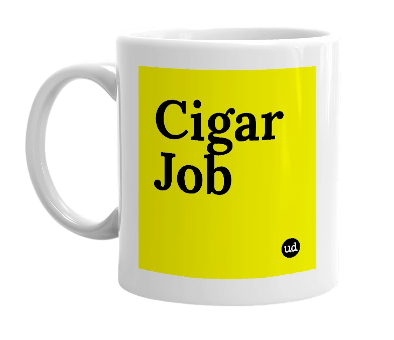 White mug with 'Cigar Job' in bold black letters